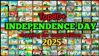 independence day top 80+drawing for competition