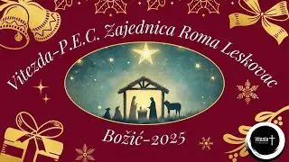 Proslava Božić 05.01.2025 Zajednica Roma Leskovac