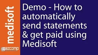 How to Automatically Send Statements and Get Paid Using Medisoft