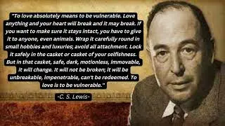 Best inspirational quotes from C S Lewis