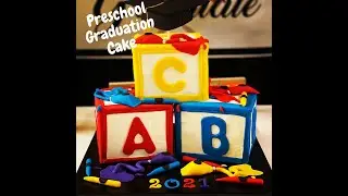 Preschool Grad Cake