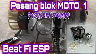 Beat FI ESP Boreup Harian || piston 54mm MOTO 1
