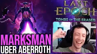 Last Epoch - Marksman Uber Aberroth Kill