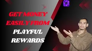 Make Money Using Playful Rewards App - how to get money on playful rewards