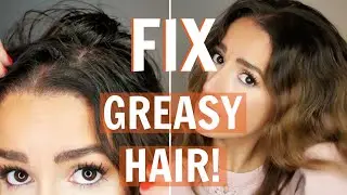 Make GREASY/FINE Hair Look FULL/CLEAN!!