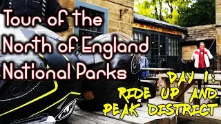 North of England National Parks Tour Day 1: ride up and Peak District | Kawasaki Z1000SX