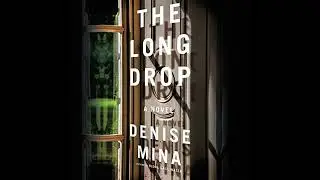 Long Drop by Denise Mina | Full Audiobook