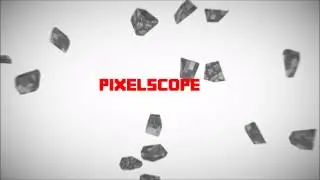 PixelScope Intro