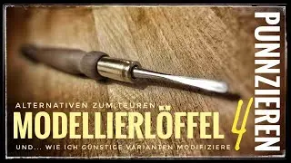 Punzieren Teil 4: Modellierwerkzeug - Günstige Alternativen und wie man sie verbessert.
