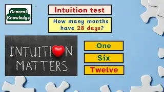 Take this intuition Test| Intuition test for you| Test your intuition