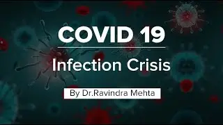 Covid-19 | Infection Crisis | Why Social Distancing?