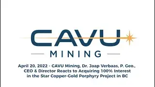 RCTV - CAVU Mining's Recent Press Release Reaction with Dr. Jaap Verbaas, P. Geo., CEO & Director