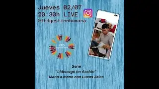 Testimonio de Lucas Arias - FTD Gesti&oacute;n Humana