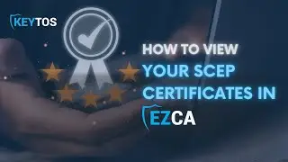 How To View SCEP CA Certificates In EZCA