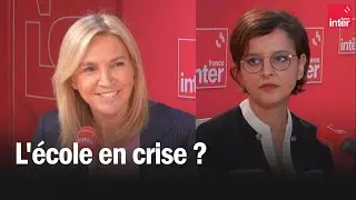 L'école en crise ? Avec Najat Vallaud-Belkacem et Agnès Evren