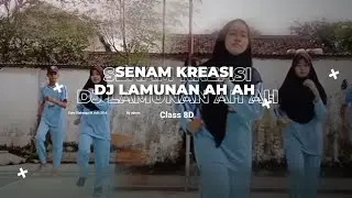 SENAM IRAMA DJ LAMUNAN AH AH :)