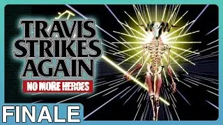 Travis Strikes Again: No More Heroes &bull; Finale | Juvenile End