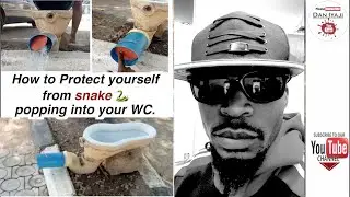 How to Protect yourself from snake 🐍 popping into your WC