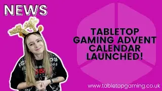 THE BEST ADVENT CALENDAR EVER? | Tabletop Gaming Advent Calendar For Board Gamers