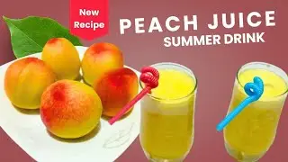 Aroo Ka Sharbat Recipe-Peach Juice-Refreshing Summer Drink-Aroo Ka Juice-aru ka sharbat