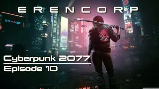 Cyberpunk 2077 (Walktrough 2025) - Ep. 10 - Taxis en d&eacute;tresse.