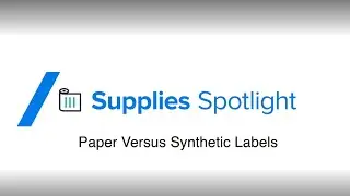 Paper vs. Synthetic Labelling Solutions | Zebra