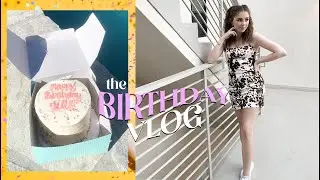 BIRTHDAY VLOG! 🎈 Turn 27 Years Old with Me!!!!