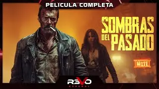 SOMBRAS DEL PASADO | HD | ACCI&Oacute;N SUSPENSO | PELICULA EN ESPA&Ntilde;OL LATINO