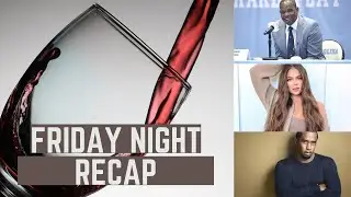 Friday Night Recap with Audra at Home!