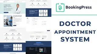 How to Create a Medical / Doctor / Dentist Appointment Booking System with BookingPress 2025