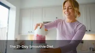 The smoothie diet that works 21 day revies