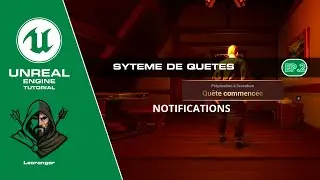 Unreal Engine 5 – Système de quêtes en Blueprint (Ép.2 : UI de notifications & Quest Manager)