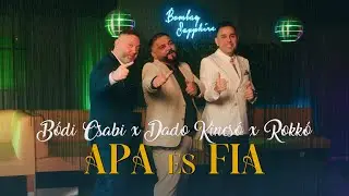 Bódi Csabi x Dado Kincsó x Rokkó - Apa és Fia (hivatalos videoklip)