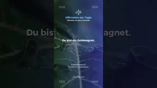 1111 Manifestieren mit Affirmationen | Geld wie ein Magnet anziehen durch richtiges Mindset