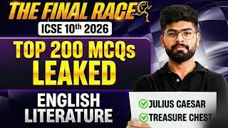 🔥 Top 200 MCQs Leaked | English Literature | Julius Caesar + Treasure Chest | ICSE 10TH | ICSE 2026
