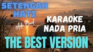 Setengah Hati - Ada Band I Karaoke Nada Pria