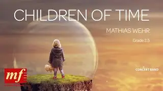 CHILDREN OF TIME - Mathias Wehr