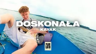 Kayak - Doskonała 📀 Polskie Lato (Lyrics Video)