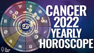 Cancer 2022 Yearly Horoscope