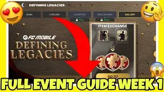 Defining Legacies Event Guide of Week-1 in FC Mobile 25✅