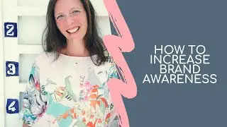How to increase brand awareness