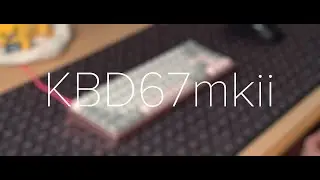 Kbd67 mkii Lubed and Filmed Retooled Blacks Typing Sounds