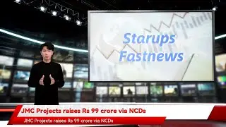 JMC Projects raises Rs 99 crore via NCDs