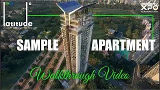 M3M Latitude - Sample Apartment Walkthrough Video