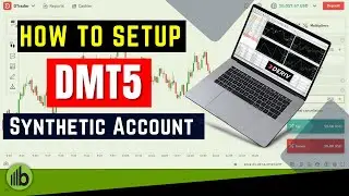How to Setup Deriv Synthetic Account DMT5?