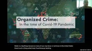 Meet the Experts: Organized Crime in the time of Covid 19 Pandemic