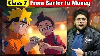 From Barter to Money Class 7 One Shot || SST || Class 7 SST Chapter 11