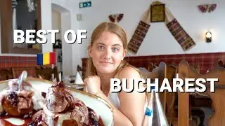 Exploring Bucharest | Trying Papanasi and Sarmale