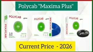 Polycab Wires Current Price List 2026 | Polycab Maxima Plus Wire New Price List in 2026