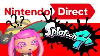 ГДЕ SPLATOON 4?! (... и рейдеры Splatoon, я полагаю)